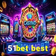 51bet best